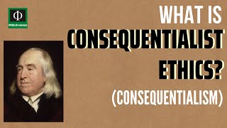 What is Consequentialist or Teleological Ethics [upl. by Arec]