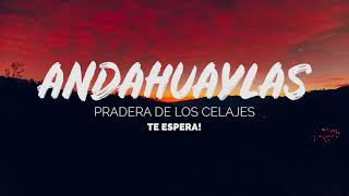 ANDAHUAYLAS 2023  Pradera de los celajes [upl. by Adranoel]