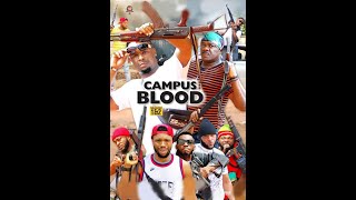 CAMPUS BLOOD SEASON 2 New Moviezubby michael okocha charlesTrending 2022 Nigerian Nollywood Movie [upl. by Tare731]