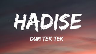 Hadise  Düm Tek Tek Lyrics [upl. by Anialad948]