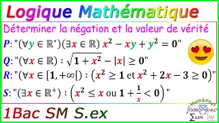 Négation dune Proposition  Logique Mathématique  1 Bac SM SEX Exercice 18 [upl. by Minnaminnie]