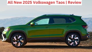 New VW Taos 2025  Specs  Review  Exterior  Interior [upl. by Ardys700]