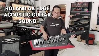 ROLAND AX EDGE  PRESET ACOUSTIC GUITAR SOUND [upl. by Fina]