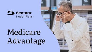 Exploring Medicare Advantage Plans Enhanced Coverage with Part C  Sentara Health Plans [upl. by Yirinec103]