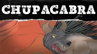 The Legend of Chupacabra  The Goat Sucker  A Cryptid Documentary  Mystery Syndicate [upl. by Enale]