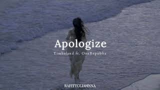 Timbaland  Apologize ft OneRepublic Slowed [upl. by Aniham]