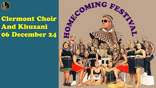 Homecoming Festival  Clermont Choir And Khuzani Mpungose 06 December 2024 [upl. by Jandy]