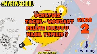 eTwinning İstediğin Silüet Logo İle Tagul  Wordart  Kelime Bulutu Yapma [upl. by Derry]