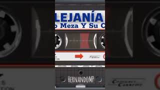 LEJANÍA  Lisandro Meza y su conjunto musica viejoteca cumbia bailables [upl. by Ahsenor]