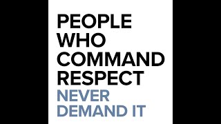 Commanding vs demanding respect leadership [upl. by Di]