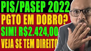 PIS PASEP em dobro trabalhadores vão poder receber abono duas vezes em 2022 saiba se está na lista [upl. by Rahman]