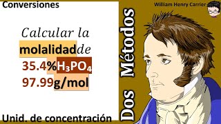 𝐞𝐧 𝐩𝐞𝐬𝐨 𝐦𝐨𝐥𝐚𝐥𝐢𝐝𝐚𝐝 Calcule la molalidad con H₃PO₄ al 354  y masa molar 9799 gmol [upl. by Blinni585]