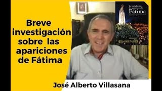 Villasana breve investigación aparición de Fátima [upl. by Jehiel]