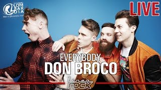 DON BROCO  Everybody  unplugged Linea Rock 2016 [upl. by Kcirred]