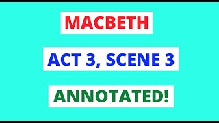 Macbeth by William Shakespeare Act 3 Scene 3 GCSE Annotations In 60 Seconds shorts [upl. by Nova]