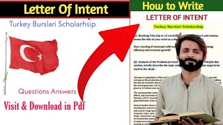 How To Write Letter Of Intent For Turkey Scholarship 2024Letter Of Intent For Turkey Scholarship [upl. by Castera]