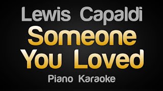 Lewis Capaldi  Someone You Loved Karaoke Version [upl. by Nyladnek]