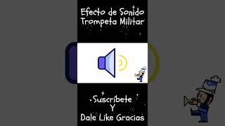 Military Trumpet Sound Effect  Trompeta Militar Efecto de Sonido Shorts [upl. by Gavan829]