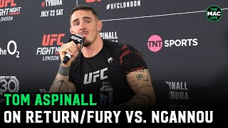 Tom Aspinall “Jon Jones doesnt know who I am thats okay but I want to excite himquot [upl. by Gladwin]