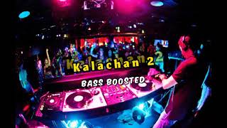 Kalachan 2 DJ Remix  New Year 2024  Bass Boosted  Tosiba Begum  Bengali DJ Song 2023 [upl. by Alym]