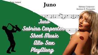 Juno  Sabrina Carpenter SheetMusic Alto Sax PlayAlong [upl. by Patnode607]