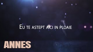 ANNES feat Jimmy Dub  In Ploaie  Official Lyric Video [upl. by Okia]