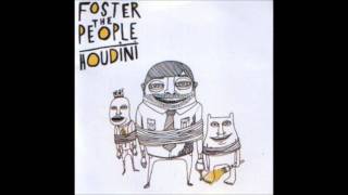 Foster the People  Houdini Bass Boosted [upl. by Goff94]