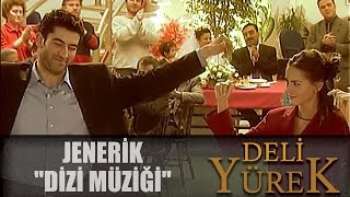 Deli Yürek  Jenerik  Orjinal Dizi Müziği [upl. by Marquis]