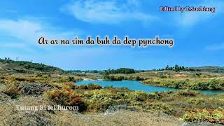 PNAR SONG amp LYRICS  YUTANG RI ÏEI BUROM [upl. by Odracer]