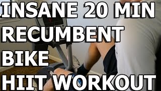 HIIT Workout  Insane 20 minute Recumbent Bike Workout [upl. by Zennie]