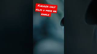 Furioza cały film u mnie na kanale serdecznie zapraszam do obejrzenia [upl. by Reichel]