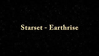 Starset  Earthrise Lyrics Video [upl. by Eirehc217]