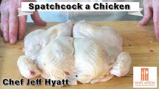 Spatchcocking a Chicken is easy the Chef Jeff Way [upl. by Llenet]