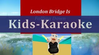 Karaoke  London Bridge Is Falling Down  Sing Along With Lyrics [upl. by Yrohcaz]