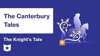 The Canterbury Tales  The Knights Tale Summary amp Analysis  Geoffrey Chaucer [upl. by Ahsikym]