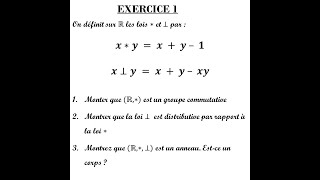 ALGEBRE  STRUCTURE ALGEBRIQUE  GROUPE ANNEAU ET CORPS  EXERCICE 1 [upl. by Enois]