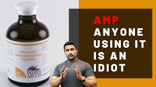 AMPADENOSINE MONOPHOSPHATE ANYONE USING IT IS AN IDIOT [upl. by Einnel851]