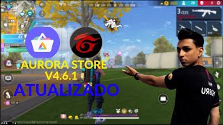 Jogando Free Fire com EL ZACK Nova Atualização do Aurora Store 461 Revelada [upl. by Eleira68]