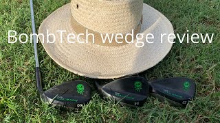 High Handicapper  BombTech wedge review [upl. by Euhsoj273]