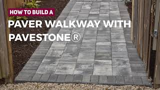 How to Build a New Paver Walkway with Pavestone [upl. by Phionna]