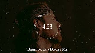 Beartooth  Doubt Me [upl. by Moretta316]