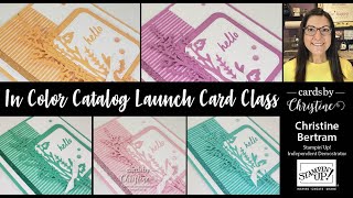 In Color Catalog Launch Card Class with Cards by Christine [upl. by Kcira]