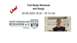 Live  Full Body Workout mit Sonja [upl. by Nosnibor861]