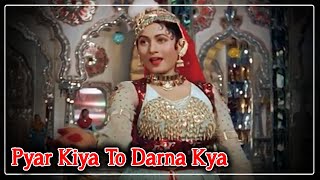 Pyar Kiya To Darna Kya Video Song  Mughal E Azam Movie  Lata MangeshkarDilip KumarMadhubala [upl. by Nerol481]