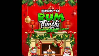 SICKO  Rum thirsty  Parang  Christmas project riddim [upl. by Eimot]