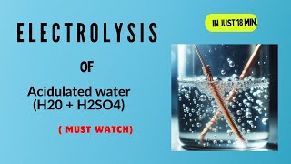 Electrolysis of Acidulated water  ELECTROCHEMISTRY  Class 12  Chemistry wale  electrolysis [upl. by Malcolm883]