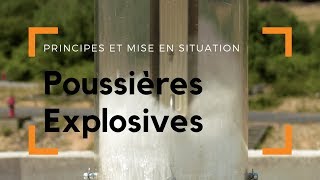 Explosions de poussières  Principes et mise en situation [upl. by Ayadahs266]