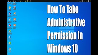 quotYou need permission to perform this actionquot How to take administrative permition in windows 10 [upl. by Annirtak]