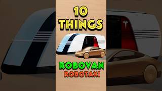 You Need To Know About The Tesla Robotaxi And Robovan  Elon Musk Tesla [upl. by Bohman]