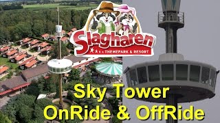 Sky Tower  Attractiepark Slagharen  onride amp offride – Slagharen Aussichtsturm  observation tower [upl. by Noffets]